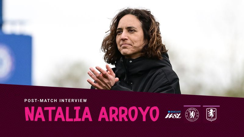 "A lot of positives to take from today" | Natalia Arroyo on Chelsea defeat | POST MATCH