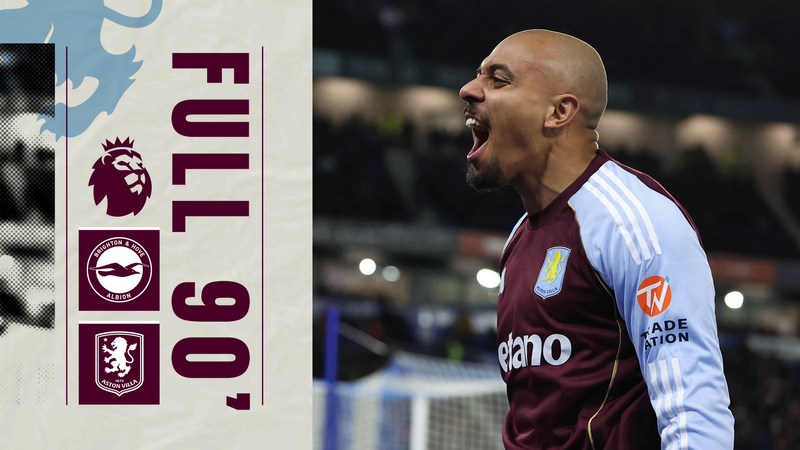 FULL 90 | Brighton v Aston Villa