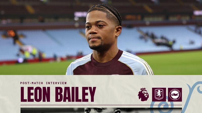 "We know we have the quality to deliver" | Leon Bailey reflects on Brighton win 🏆