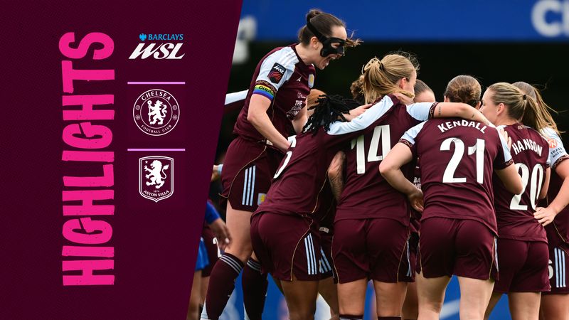 HIGHLIGHTS | Chelsea Women v Aston Villa Women