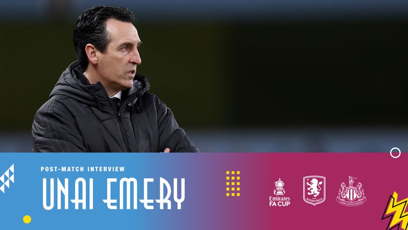 Unai Emery reflects on bowing out of the FA Cup 🗣️ | POST MATCH