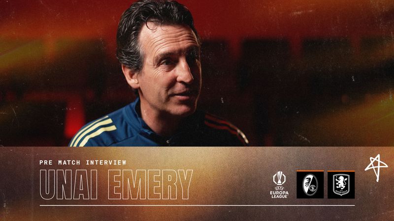 "We are so proud" | Unai Emery ahead of the Europa League Final