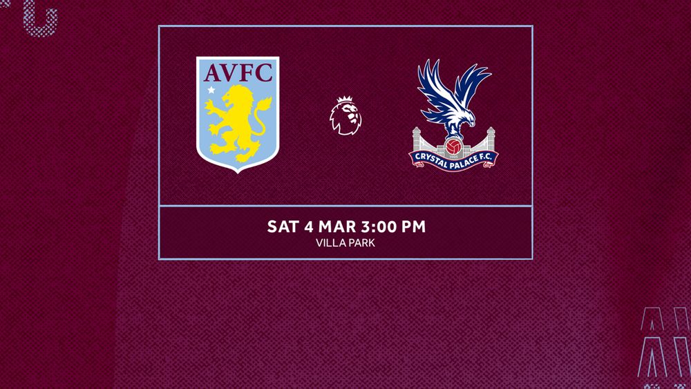 Crystal Palace ticket details Aston Villa